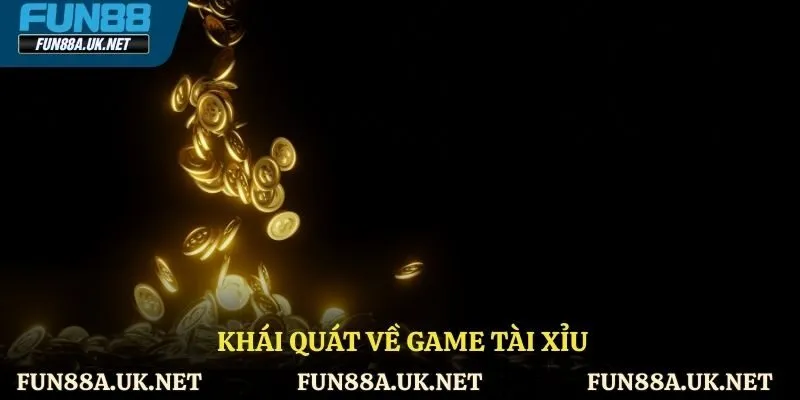 Khái quát về game tài xỉu