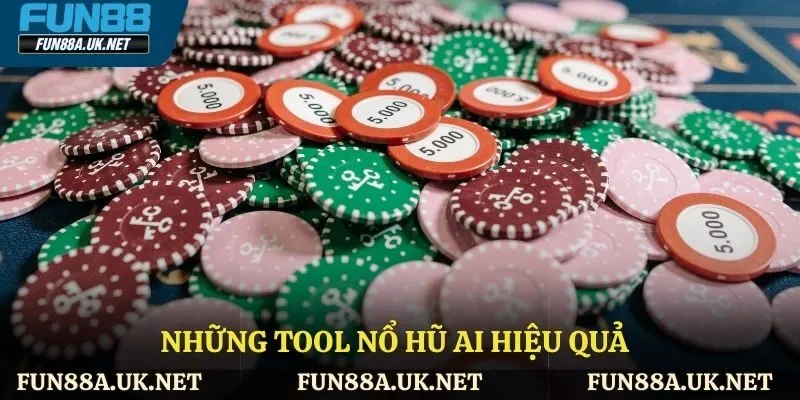 Một số tool nổ hũ AI hiệu quả